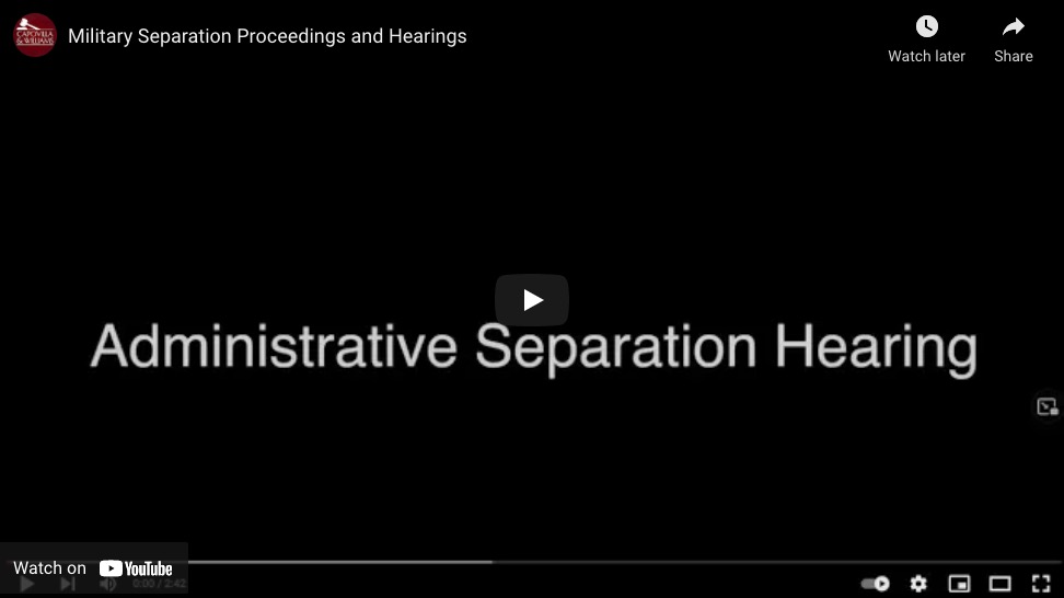 Military Separation Proceedings and Hearings